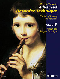Advanced Recorder Technique Volume 1: Finger and Tongue Technique (Schott)